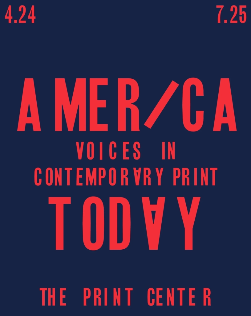 America Today: Voices in Contemporary Print exhibition poster